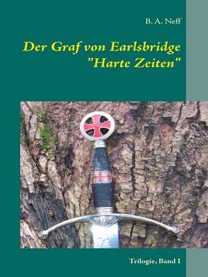 cover image of Der Graf von Earlsbridge, Trilogie, Band I